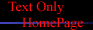 Text Onlyz[y[W